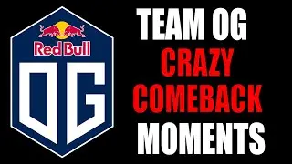 TEAM OG CRAZY COMEBACK MOMENTS IN DOTA 2 HISTORY