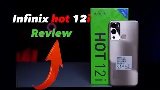 Infinix hot 12i full unboxing and review