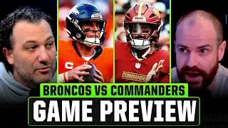 Broncos vs Commanders FULL Preview + Predictions