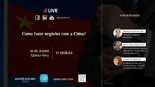 Live - Como fazer negócios com a China?