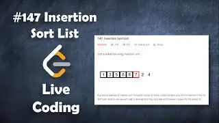Insertion Sort List | Live Coding with Explanation | Leetcode 