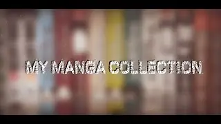 Моя коллекция манги [My manga collection] #4