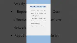 Advantages of Repeater | Computer Fundamentals |