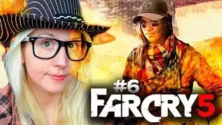 БАБА - ОГОНЬ! ► FAR CRY 5 - #6