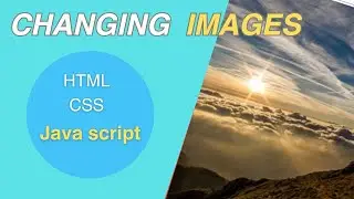 Change Images automatically using Html CSS and Java Script 🔥 #html #css3 #javascript #webdevelopment