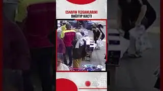 Mersin'de bir kadın, koşarak gelip esnaflara ait tezgahları dağıtarak kaçtı.