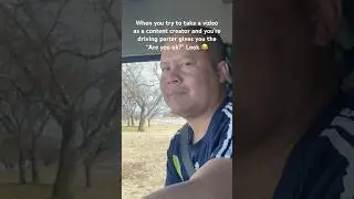 My Driving Partner Had Enough Of Me 
