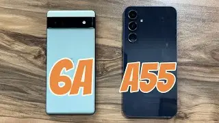 Samsung Galaxy A55 vs Google Pixel 6a