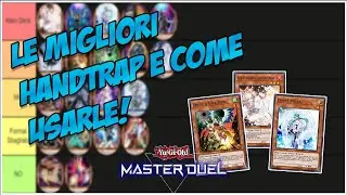 GUIDA ALLE HAND-TRAP! Quali Usare e Dove Usarle! #yugiohita #yugiohcommunity