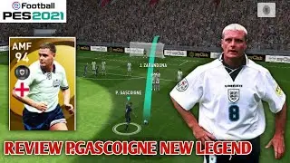 REVIEW PAUL GASCOIGNE MAX RATING : eFootball Pes 2021 Mobile - Android Gameplay #61
