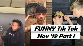 🤣Funny🤣Tik Tok Videos November 2019 Part 1