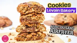 Les fameux cookies Levain Bakery, avec ou sans airfryer ! 🍪