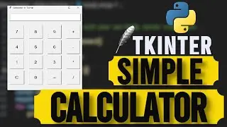 Create a Simple Calculator App with Python Tkinter