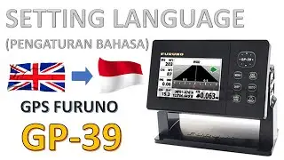 Starting On and Setting the Language (Changing the GPS Language) || FURUNO GP-39 GPS