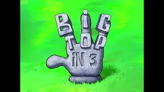 Big Top in 3 [Lite Mix] - SB Soundtrack
