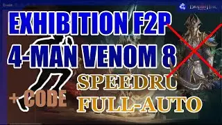 ⭐⭐F2P Venom 8 EXHIBITION 4-MAN  SPEEDRUN S2 FULL AUTO⭐⭐Legendary Gear Farming while you sleep