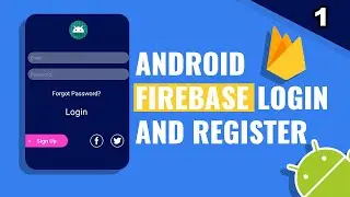 1. Firebase Authentication with email and password in Android (Intro) - FirebaseTutorials.com
