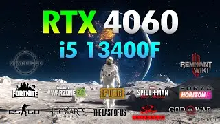 RTX 4060 + i5 13400F : Test in 10 Games