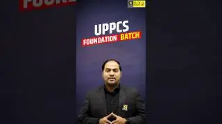 UPPCS Foundation Batch 