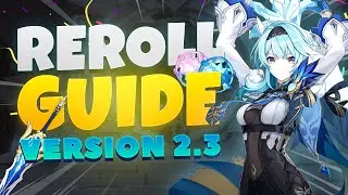 Reroll Guide - Genshin Impact 2.3