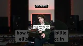 how to make the Billie Eilish vocal effect in #logicprox #producertips #billieeilish #producer