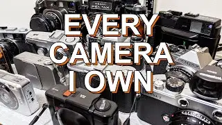 EVERY CAMERA I OWN