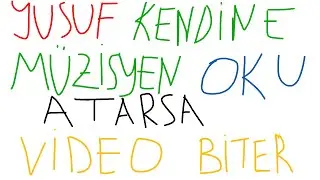 YUSUF KENDİNE MÜZİSYEN OKU ATARSA VİDEO BİTER