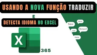 Nova função  TRADUZIR NO EXCEL