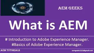 AEM Beginner #2 | Introduction to Adobe Experience Manager(AEM)