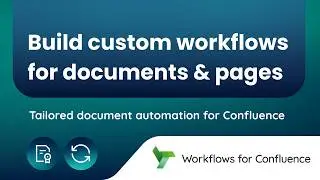 Build custom workflows for documents and pages in Confluence Cloud | Workflows for Confluence
