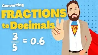 How to Convert Fraction To Decimal Number | The Maths Guy