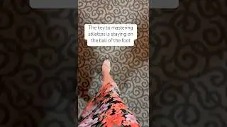 How to Walk in Heels #feminineenergy #femininity #heels #poise #grace #elegance