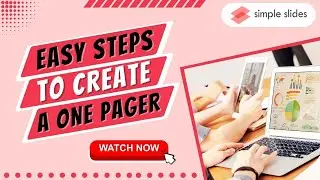 Easy Steps to Create a One Pager Presentation - Step by Step Guide