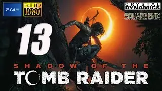 SHADOW OF THE TOMB RAIDER | Ojo de la Serpiente - el Templo | PS4 Capitulo 13 español