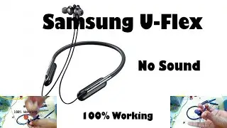 Samsung u flex Repair | Bluetooth Headset Service | No Sound Problem