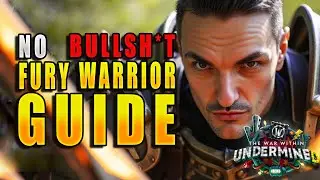 Fury Warrior Guide for The War Within Season 2!