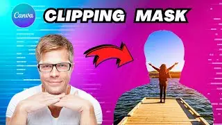 How To Create Clipping Mask In Canva