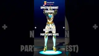 NFL Spectra Knight Combos Part 4. 
