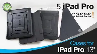 5 Cases for the M4 iPad Pro 13"
