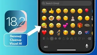 iOS 18.2 Features on Any iPhone - Get Genmoji, Cleanup & More