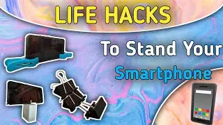 Life Hacks To Stand Your📱 Smartphone! 