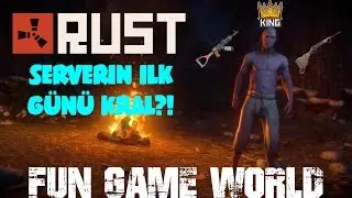 SERVERİN KRALI?! | Rust Türkçe Bölüm #2