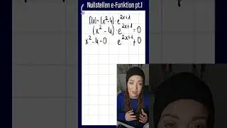 Nullstellen e-funktion Teil 1 Satz vom Nullprodukt