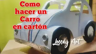 como  hacer un carro en cartón