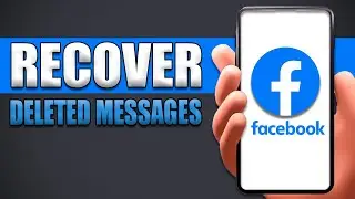 How To Recover Deleted Messages On Facebook