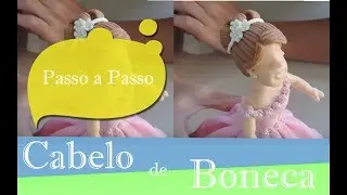 Como fazer cabelo de boneca em biscuit passo a passo