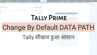 How to Change By Default path in Tally Prime | Change By Default path - Tally Prime