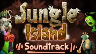 Jungle Island | Soundtrack Version