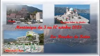 Monténégro du 3 au 10 octobre 2023