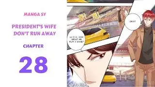 President's Wife Don't Run Away Chapter 28-Come Race For Once